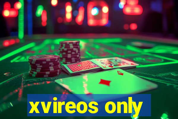 xvireos only